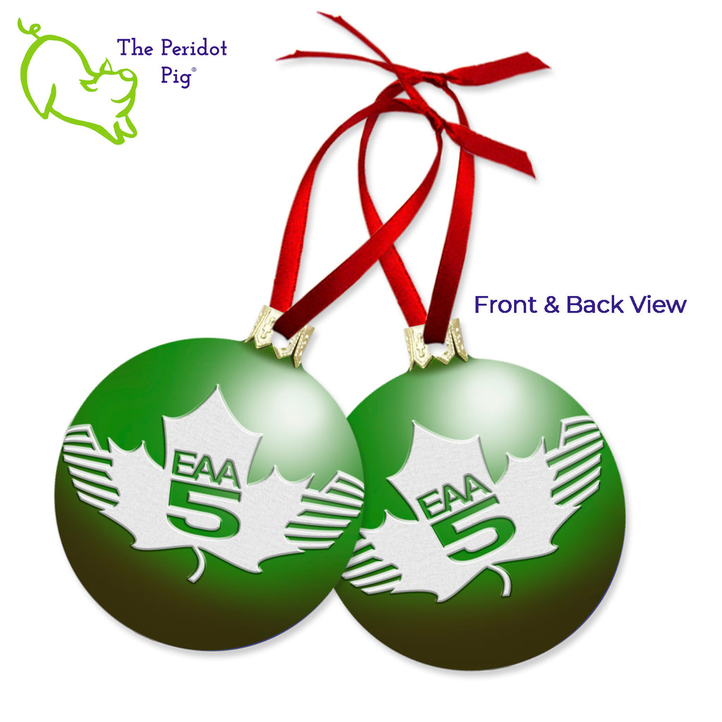 Brighten up your tree with the EAA Chapter 5 Aluminum Ornament! Choose vibrant red or green with the logo in beautiful holiday colors printed on both sides. Light and airy, these light-weight, flat aluminum decorative pieces come complete with a ribbon hanger. Snag one of these keepsakes to get into the holiday spirit! Green-Green style shown.