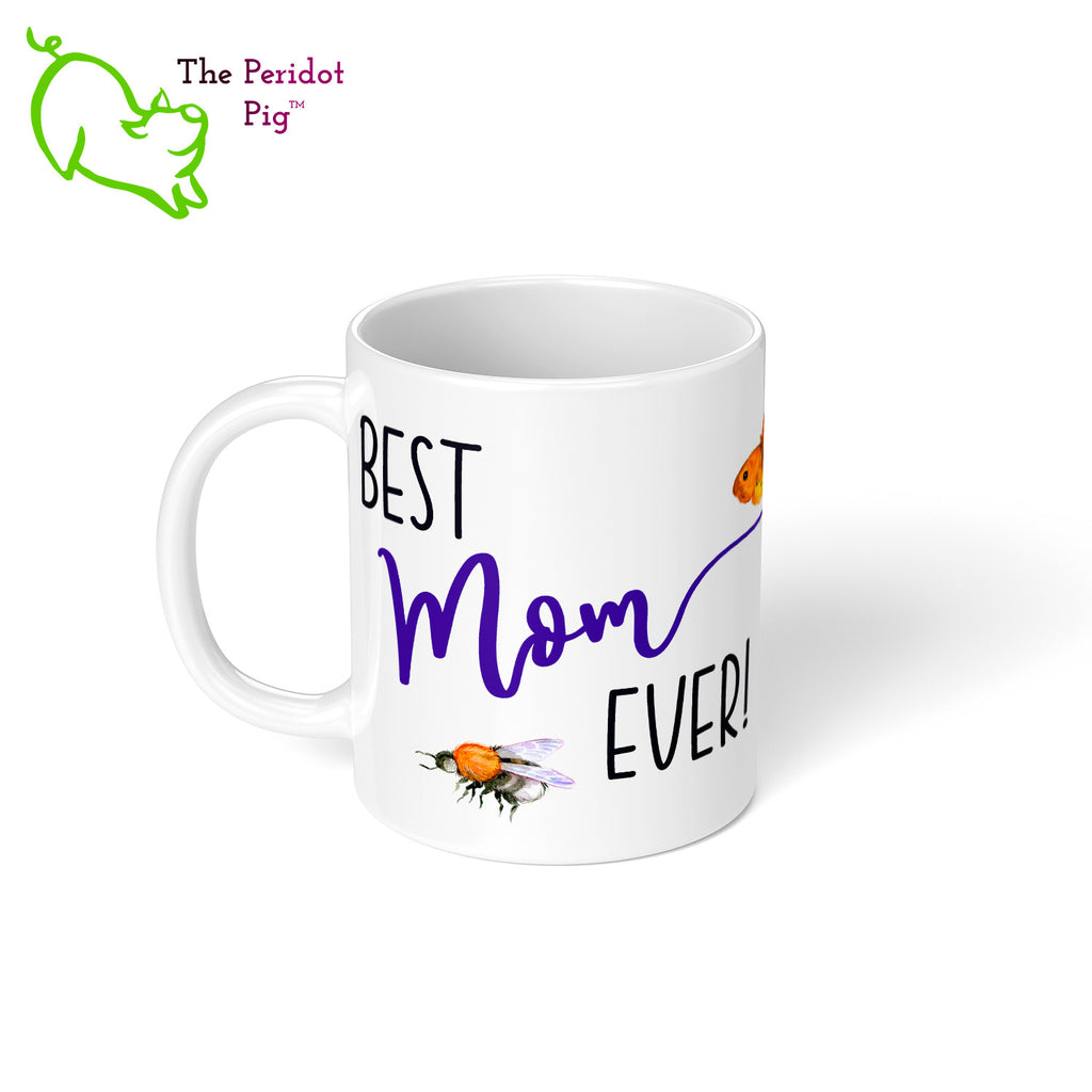 Celebrate Mother's day with a gift that embraces those little pollinators. The mug says, "Best Mom Ever!" on the front. On the back, it has a heart filled with butterflies and a little caterpillar underneath. Left view