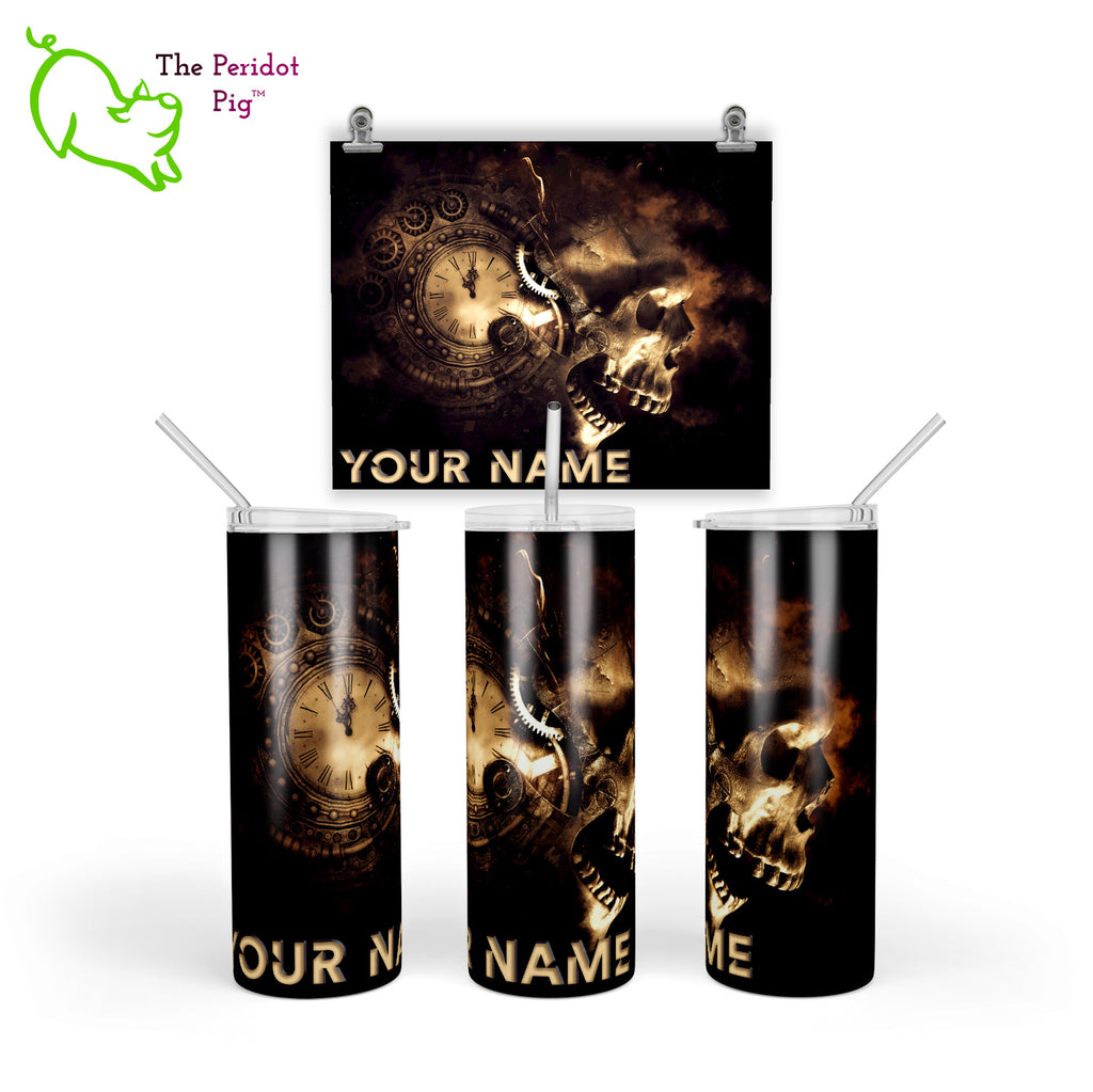 Clockworks, gears, skulls and smoke! What's not to love about this 20 oz tumbler spooky design? We'll add in your name or text. Shown in three views.