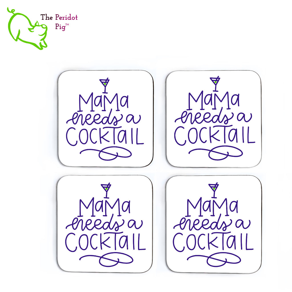 This set of four square coasters is printed in bright colors on either a matte or a gloss coaster. They simply state that "Mama needs a cockail" with a little martini glass and olive at the top. Shown with all four in a flat lay.