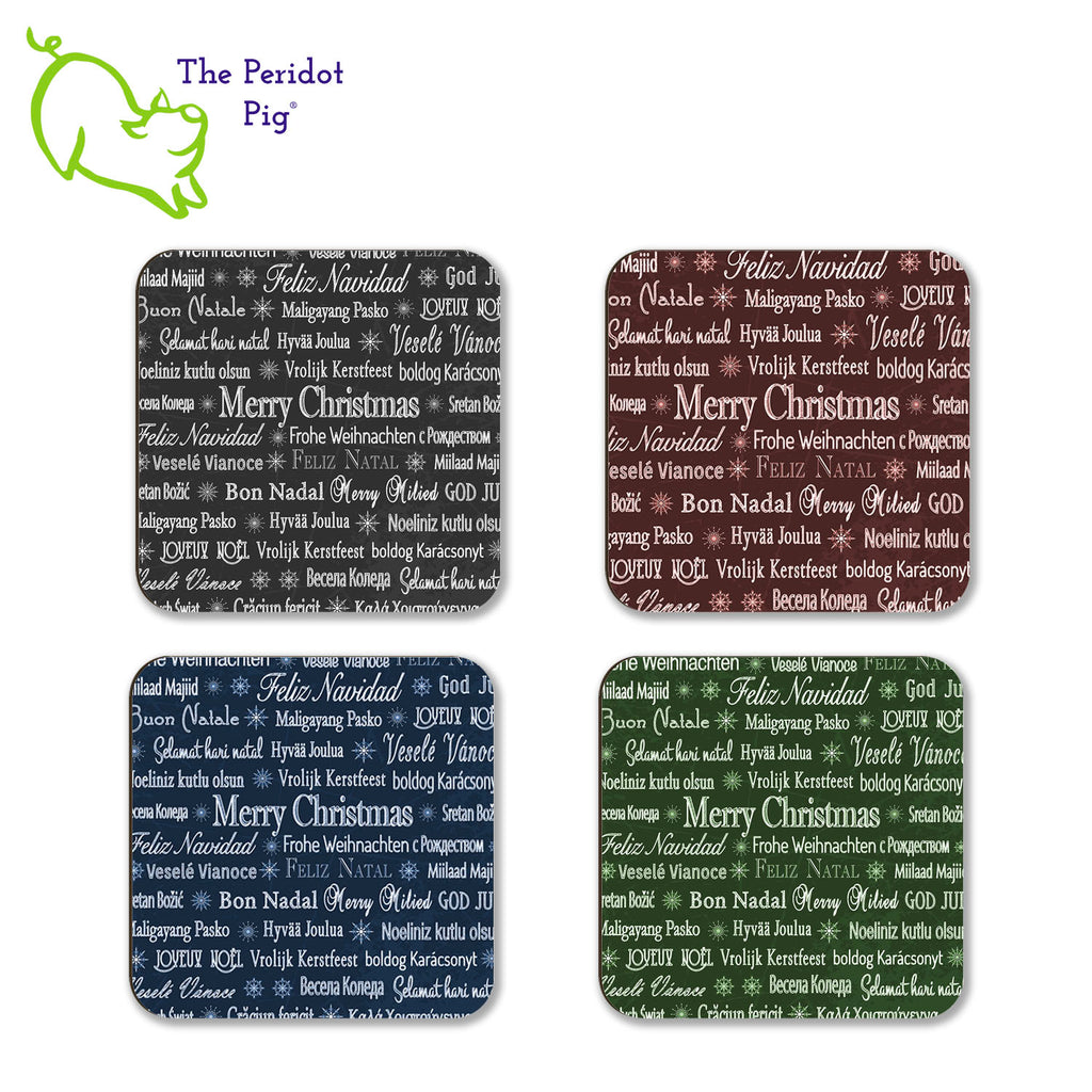 Have a Merry Christmas no matter where you are or where you're from! This set of four coasters is printed in bright colors on either a matte or a gloss coaster. They say, "Merry Christmas" in multiple languages. The coasters are printed in a durable ink that won't fade over time. Perfect for both hot and cold beverages. Available in gloss or matte finish. You can choose a mix of the four colors, red/green, or all four in a single color. All four colors shown in a flat lay of four.