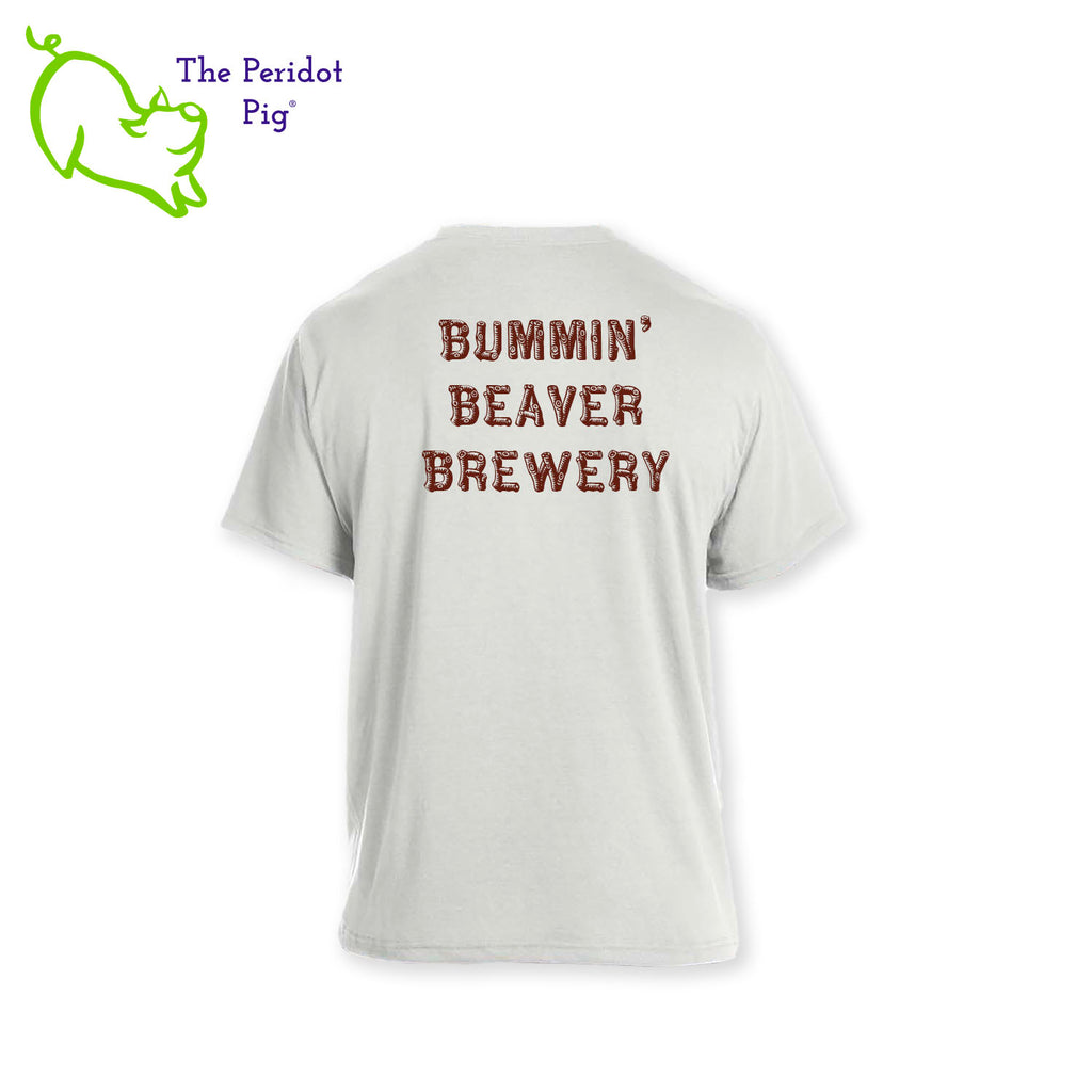 These t-shirts have a great weight and a super, soft feel. This style is cut in a modern crew neck. Not too tight on the fit. The front features the Bummin' Beaver Brewery logo and the back has the words, "Bummin' Beaver Brewery" in their woodsy font. Back view shown in white.