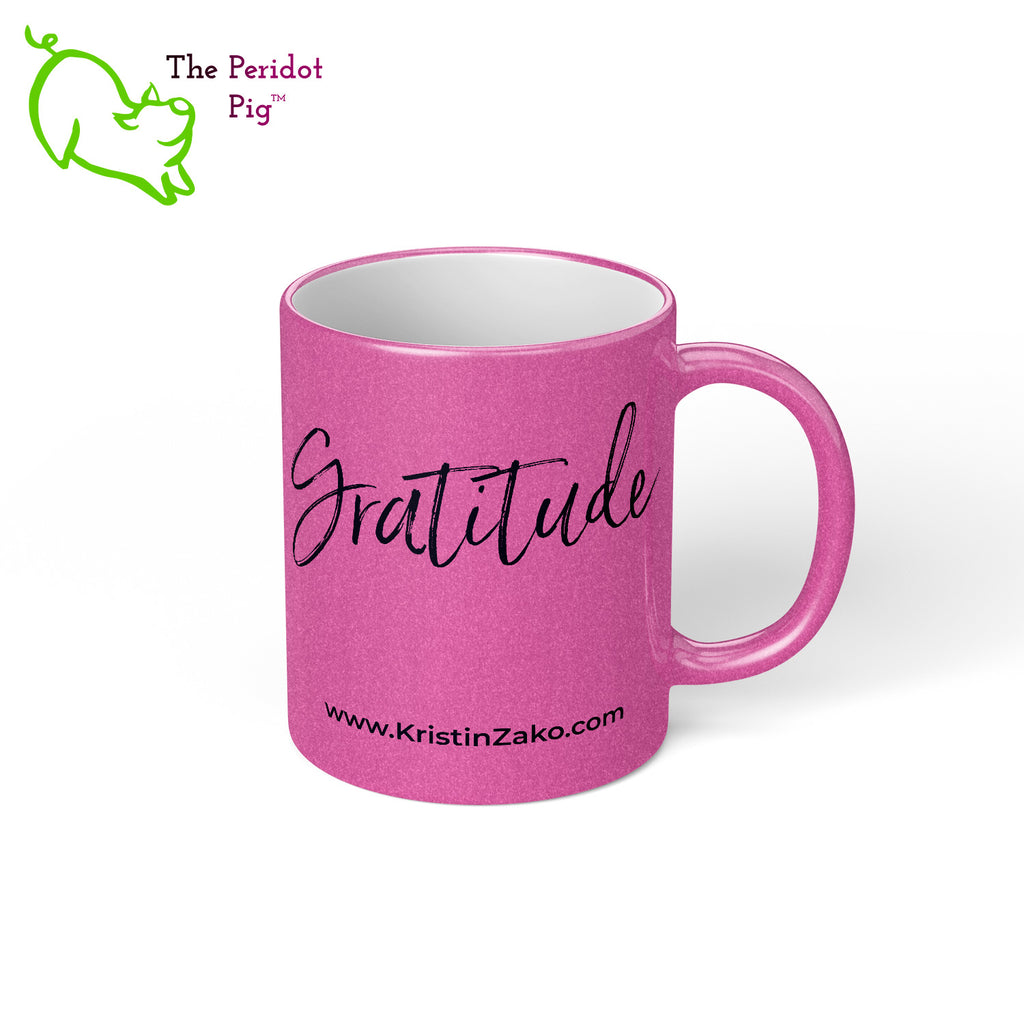 This beautiful magenta shimmer/metallic mug is so pretty! It's sturdy and glossy with a vivid print that'll withstand the microwave and dishwasher. The front and back feature the word, Gratitude along with Kristin's website URL, www.KristinZako.com. Right view.